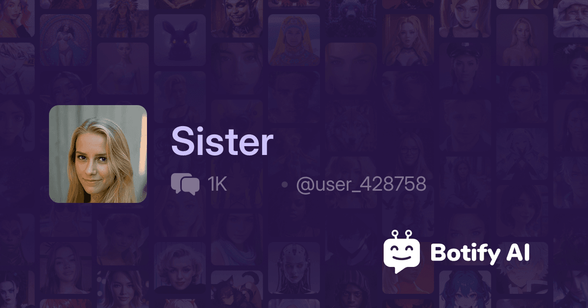 Sister Bot Botify AI